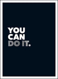 YOU CAN DO IT - POSITIVE QUOTES AND AFFIRMATIONS FOR ENCOURA