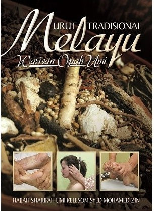 Urut Tradisional Melayu: Warisan Opah Umi
