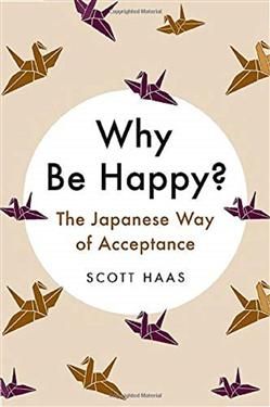 WHY BE HAPPY?