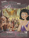 Seriously,Snow White Was So Forgetful! The Story Of Snow Dwa