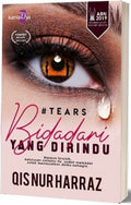 #TEARS: Bidadari yang Dirindu