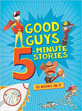 GOOD GUYS 5-MINUTE STORIES