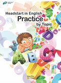 HEADSTART IN ENGLISH PRACTICE BY TOPIC (AGES 6-7)