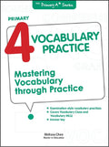 PRIMARY 4 VOCABULARY PRACTICE