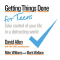 Getting Things Done For Teens