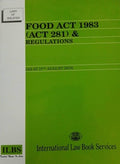 Food Act 1983 (Act 281) & Regulations (as at 25th August 2019)