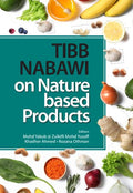 Tibb Nabawi On Nature Based Product