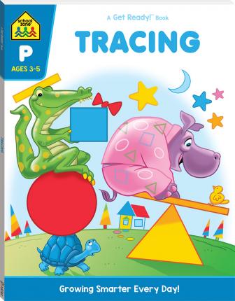 SCHOOL ZONE GET READY: TRACING (2019 ED)