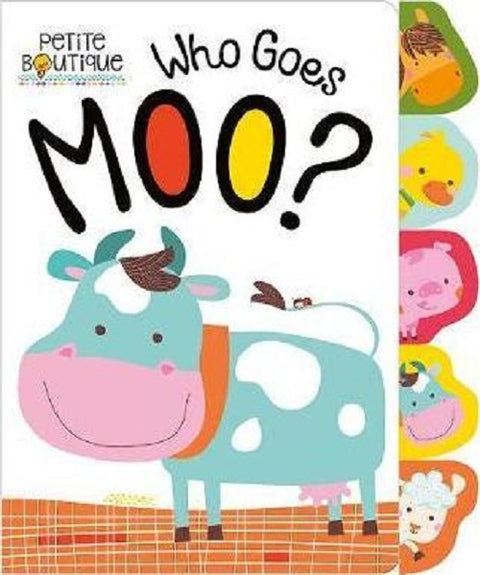 WHO GOES MOO?