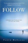 Follow - A Simple & Profound Call To Live - MPHOnline.com