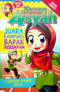 Siri 3 Young Aisyah: Juara Kampung Badak Berendam