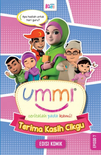 UMMI...Ceritalah Pada Kami: Terima Kasih Cikgu (Episod 7)(Edisi Komik)