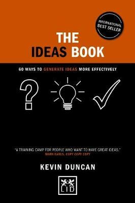 The Ideas Book : 60 ways to generate ideas visually