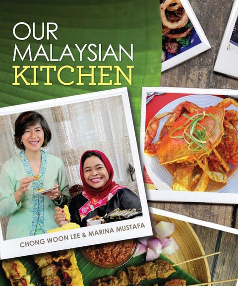 OUR MALAYSIAN KITCHEN