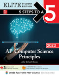 5 Steps to a 5: AP Computer Science Principles 2023 Elite Student Edition - MPHOnline.com