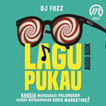 Lagu Pukau: Rahsia Menguasai Pelanggan Dengan Menggunakan Audio Marketing!