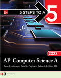 5 Steps to a 5: AP Computer Science A 2023 - MPHOnline.com