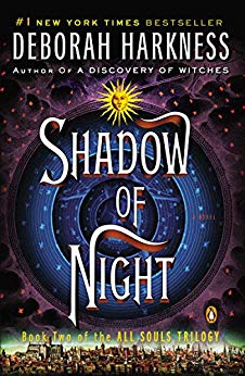 SHADOW OF NIGHT (ALL SOULS #2)