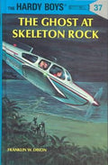 Hardy Boys #37: The Ghost at Skeleton Rock