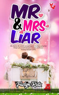Mr. & Mrs. Liar
