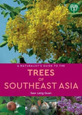 NG: TREES OF SOUTHEAST ASIA