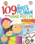 109 Hadis Pilihan Untuk Anak Muslim