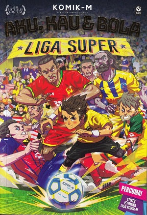 Aku, Kau & Bola: Liga Super