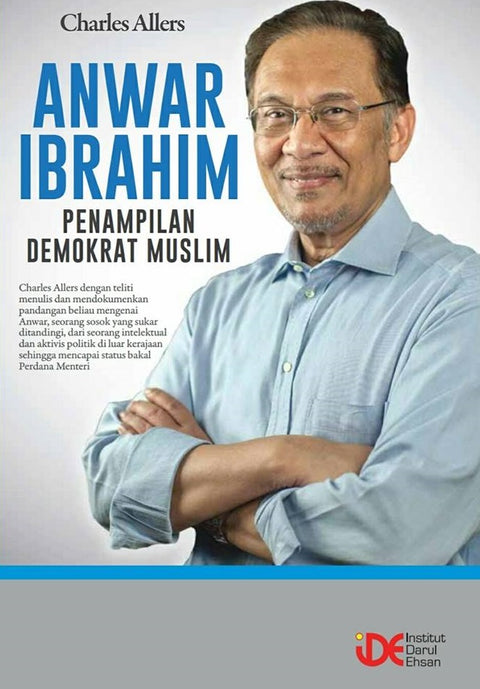 Anwar Ibrahim: Penampilan Demokrat Muslim