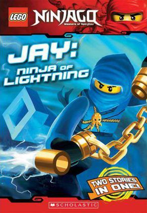 Lego Ninjago: Jay: Ninja Of Lightning (Chapter Book Vol 4)