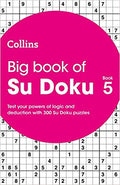 Big Book of Su Doku Book 5 : 300 Su Doku Puzzles
