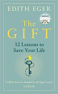 The Gift: 12 Lessons to Save Your Life