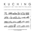 Kuching: Legacy of the White Rajahs