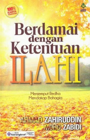 Berdamai dengan Ketentuan Ilahi