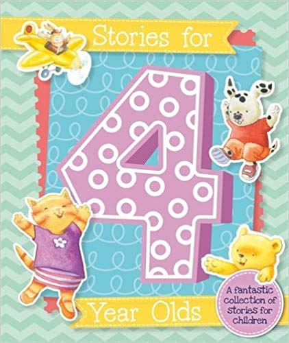 STORIES FOR 4 YEAR OLDS