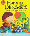 HARRY & THE DINOSAURS HAVE A HAPPY BRITHDAY