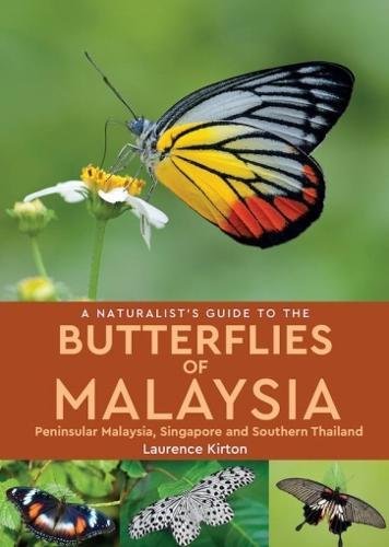NG: BUTTERFLIES OF MALAYSIA & SINGAPORE