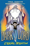 Dark Lord Vol 3: Eternal Detention