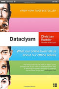 Dataclysm: Who We Are (When We Think No One'S Looking)