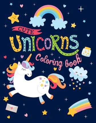 Unicorns Colouring Book: Cute Unicorns