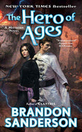 The Hero of Ages: Book Three of Mistborn