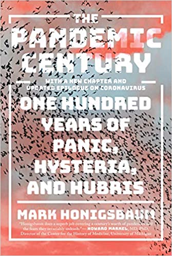 The Pandemic Century (NEW EPILOGUE)