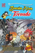 KOMIK SAINS PERTAMA SAYA: BENCANA ALAM TORNADO