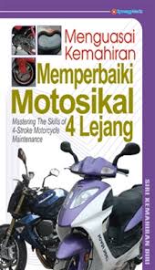 Menguasai Kemahiranmemperbaiki Motosikal 4 Lejang