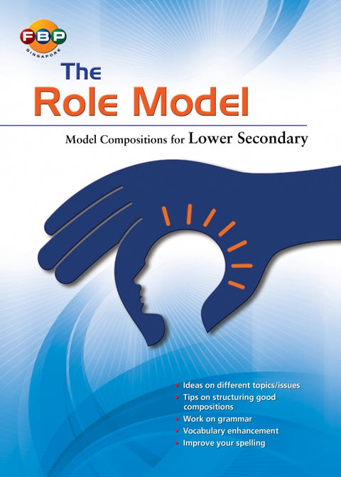 Secondary 1&2 The Role Model Compositions For Lower Secondar