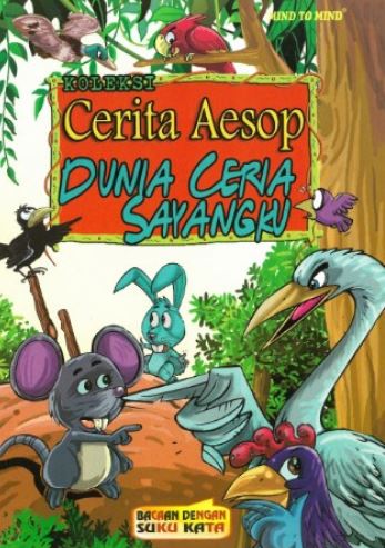 KOLEKSI CERITA AESOP DUNIA CERIA SAYANGKU