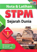 NOTA & LATIHAN STPM SEJARAH DUNIA SEMESTER 1