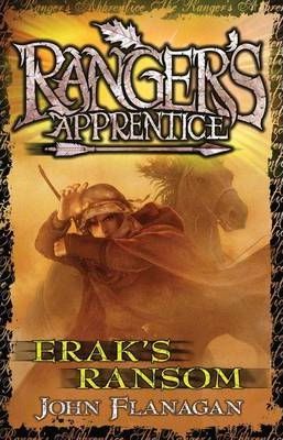 Ranger's Apprentice 7 : Erak's Ransom