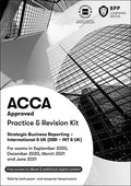 ACCA Strategic Business Reporting : Practice and Revision Kit