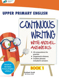 Upper Primary English Continuous Writing With Model Answers Book 1