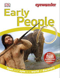 Dk Eyewonder: Early People (Includes Activities And Stickers